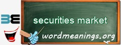 WordMeaning blackboard for securities market